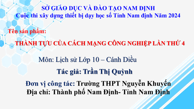 Thiết bị dạy học số: Thành tựu cuộc cách mạng công nghiệp lần thứ 4