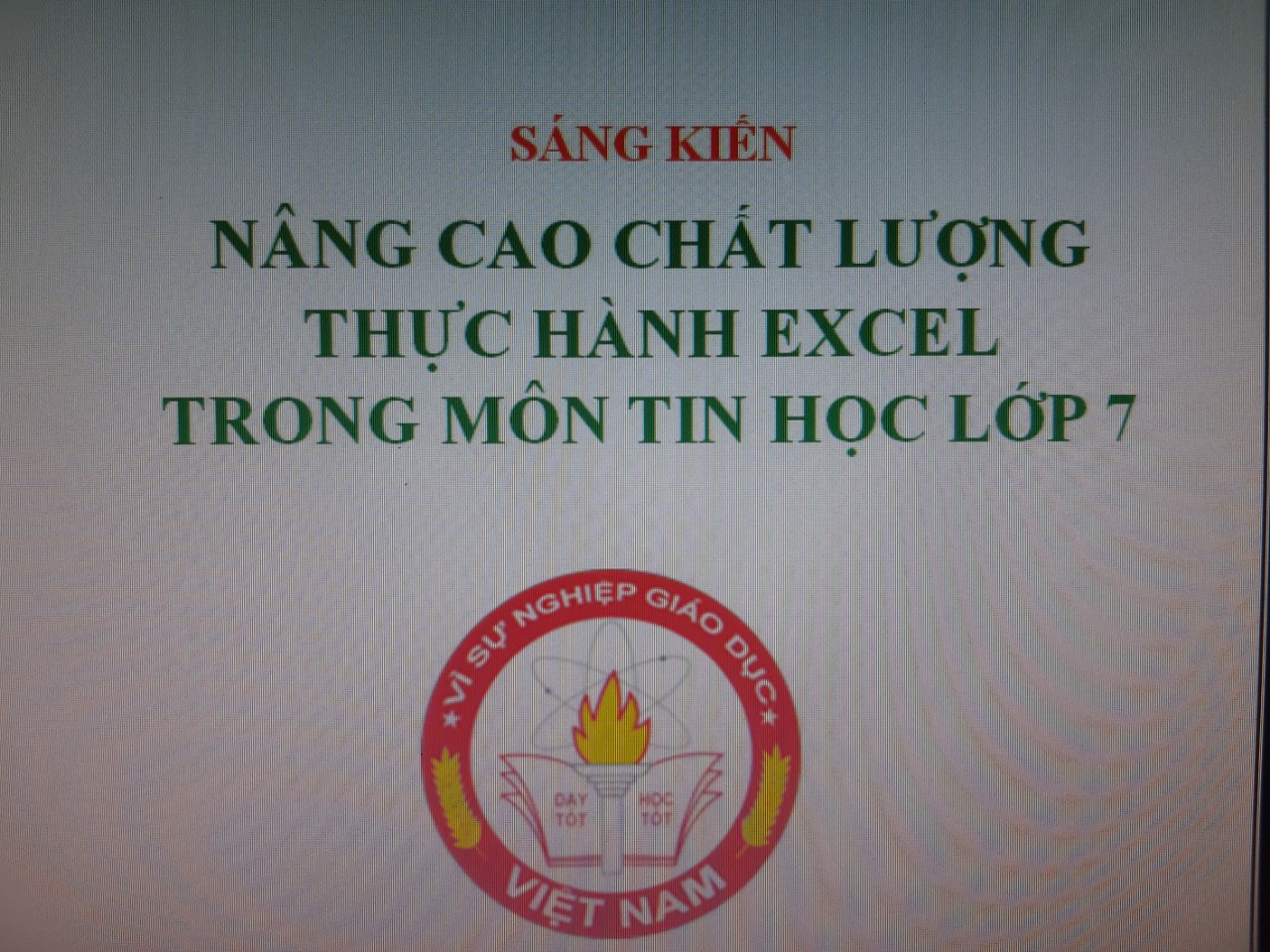 nâng cao chất lượng thực hành excel trong môn tin học lớp 7