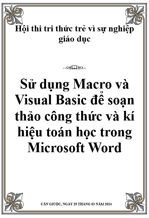 Sử dụng Macro và Visual Basic để soạn thảo công thức và kí hiệu toán học trong Microsoft Word