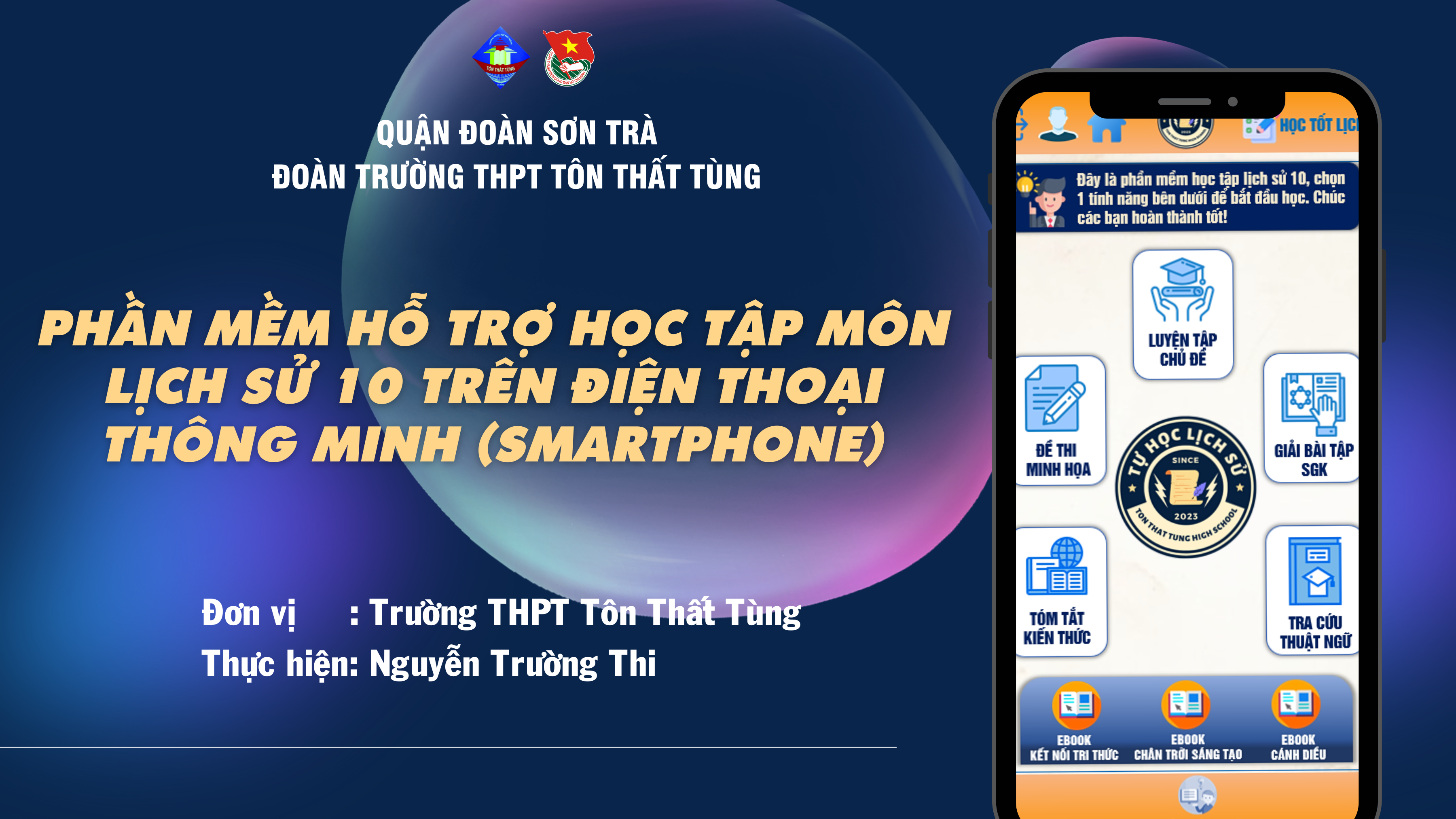 PHẦN MỀM HỖ TRỢ HỌC TẬP MÔN LỊCH SỬ 10 TRÊN ĐIỆN THOẠI THÔNG MINH (SMARTPHONE)”