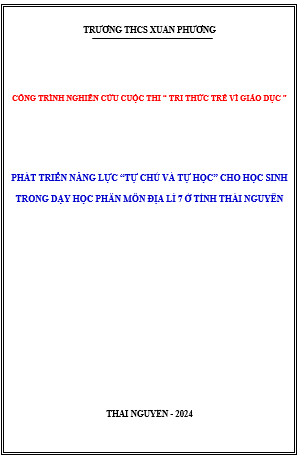 Phát triển năng lực “ Tự chủ và tự học” cho học sinh trong dạy học phân môn Địa lí 7 ở tỉnh Thái Nguyên