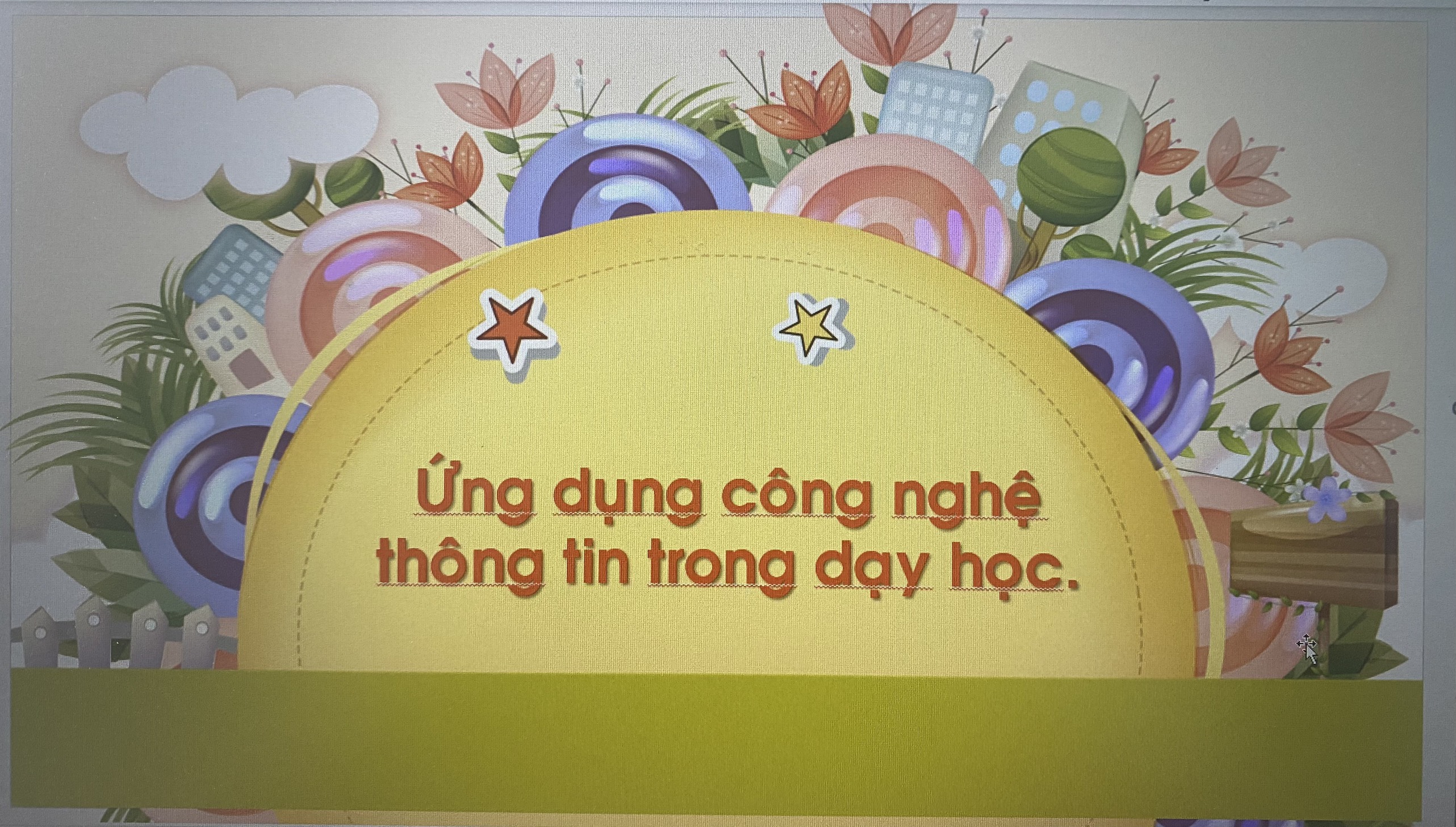 Ứng dụng công nghệ thông tin trong dạy học