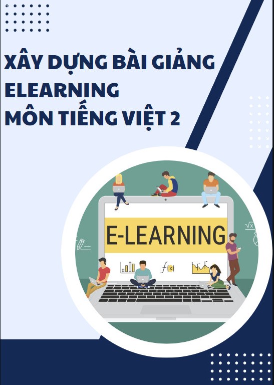 Xây dựng bài giảng eLearning  môn Tiếng Việt 2